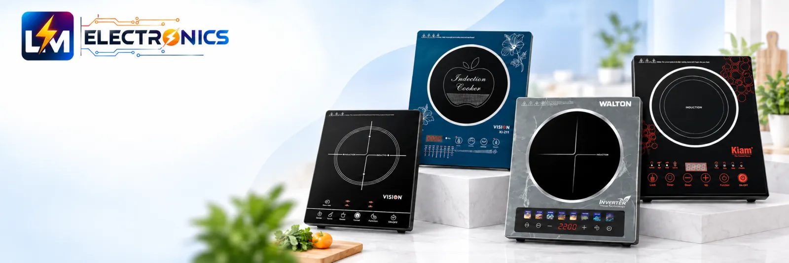 Vision, Walton ও Kiam ইন্ডাকশন কুকার পাশাপাশি — LM Electronics-এ 11টি মডেল, দাম ৳2,888 – ৳3,900